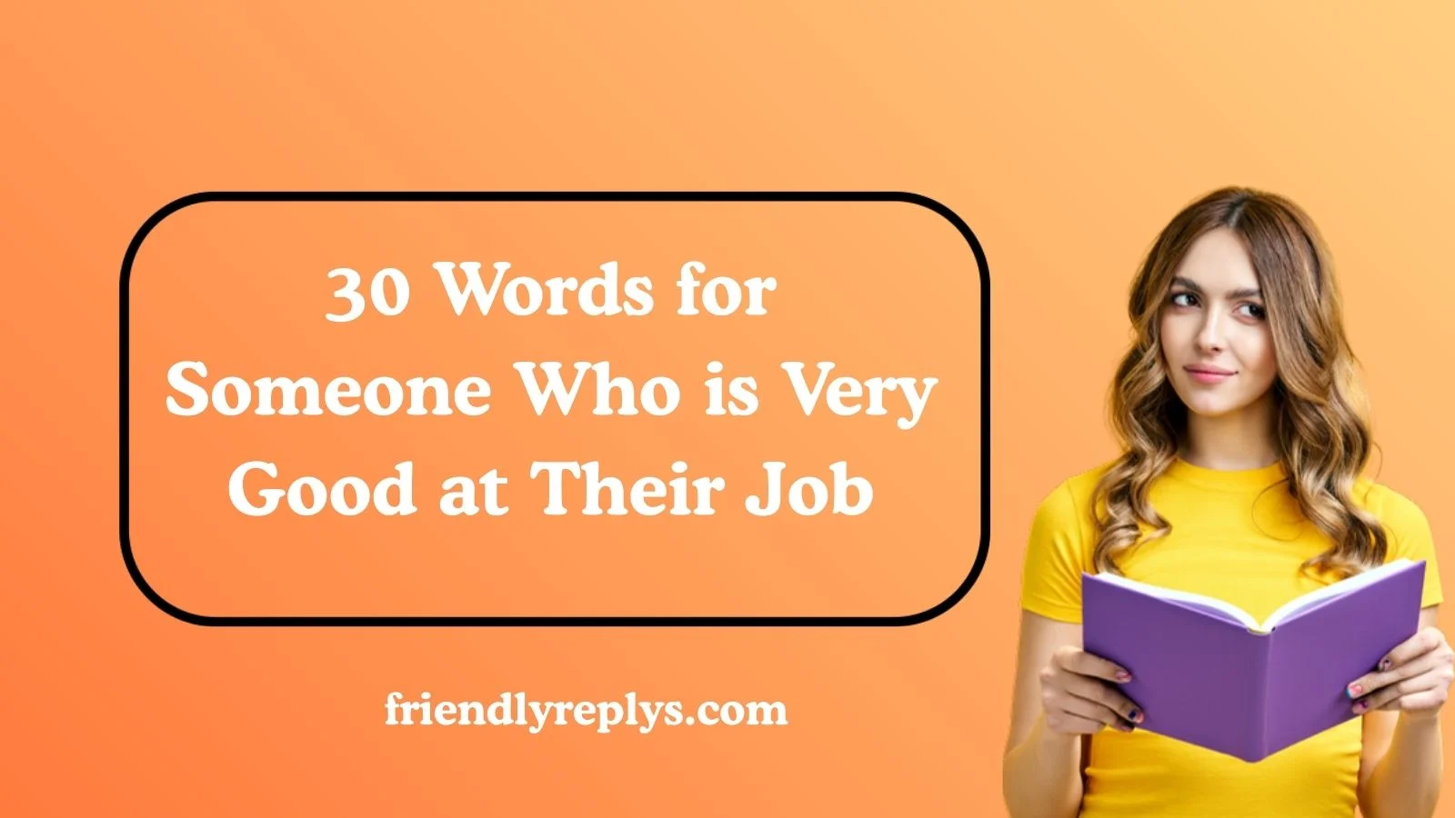 Words for Someone Who is Very Good at Their Job