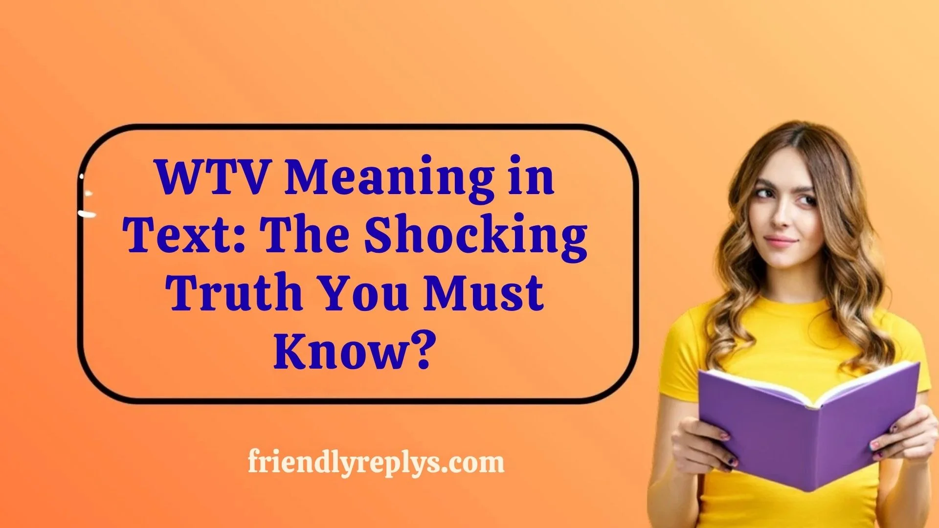 WTV Meaning in Text: The Shocking Truth You Must Know?
