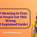 Wyll Meaning in Text: Most People Get This Wrong (Full Explained Guide)