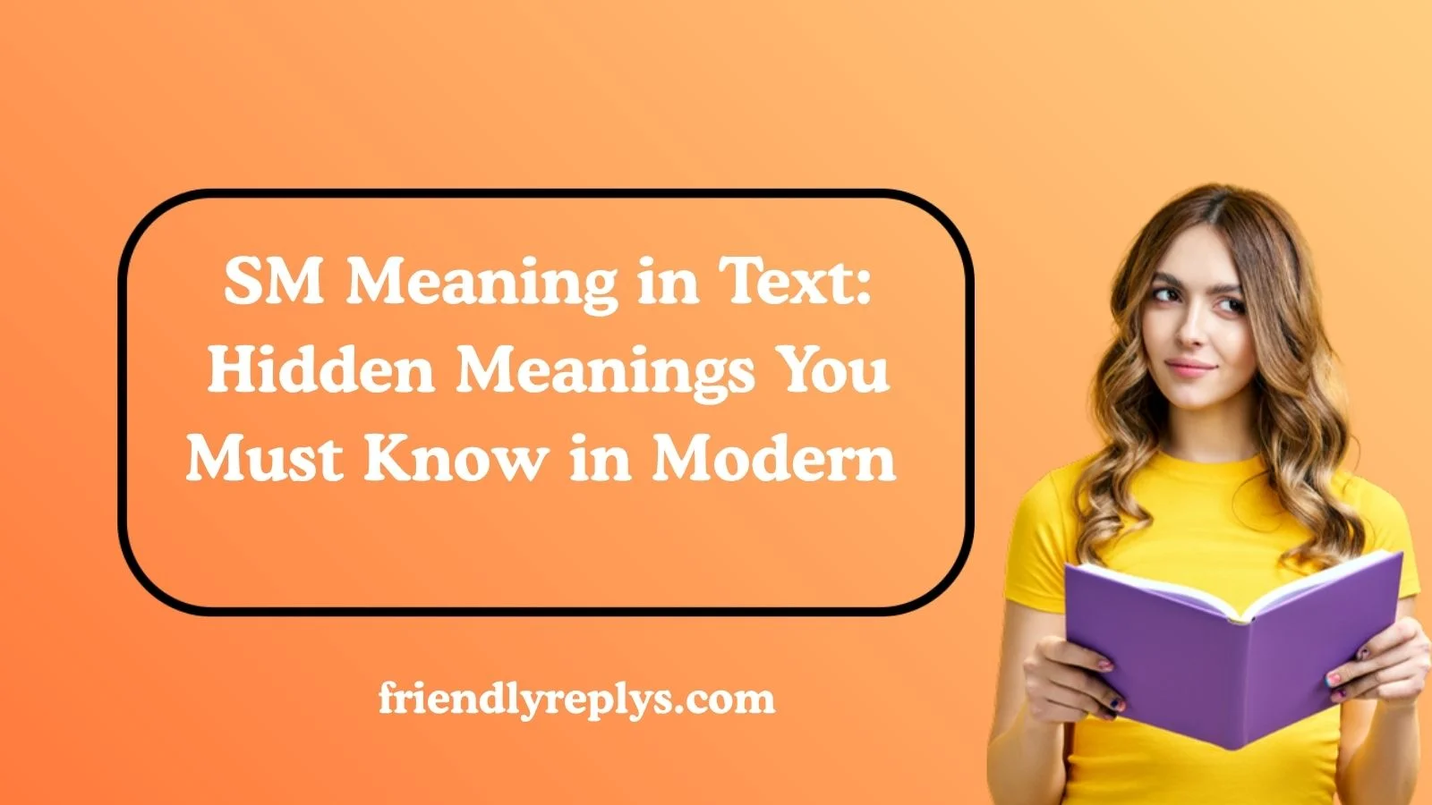 SM Meaning in Text