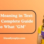 GM Meaning in Text