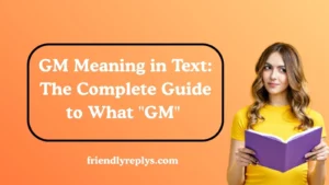 GM Meaning in Text
