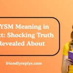 TYSM Meaning in Text