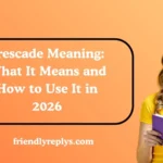 Frescade Meaning