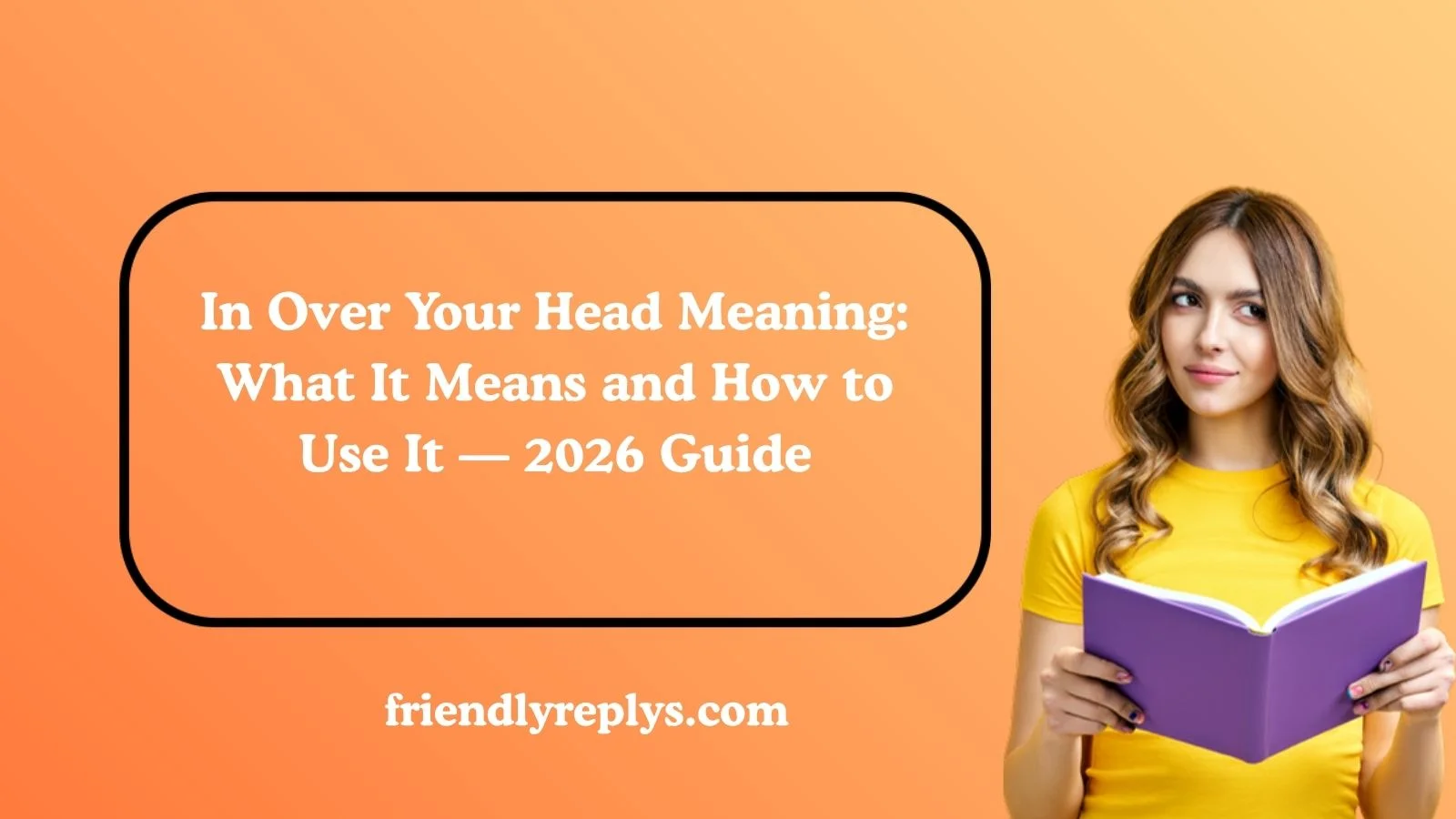 In Over Your Head Meaning