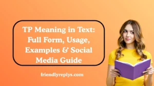 TP Meaning in Text